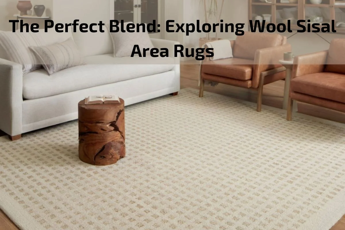 Wool Sisal Area Rugs