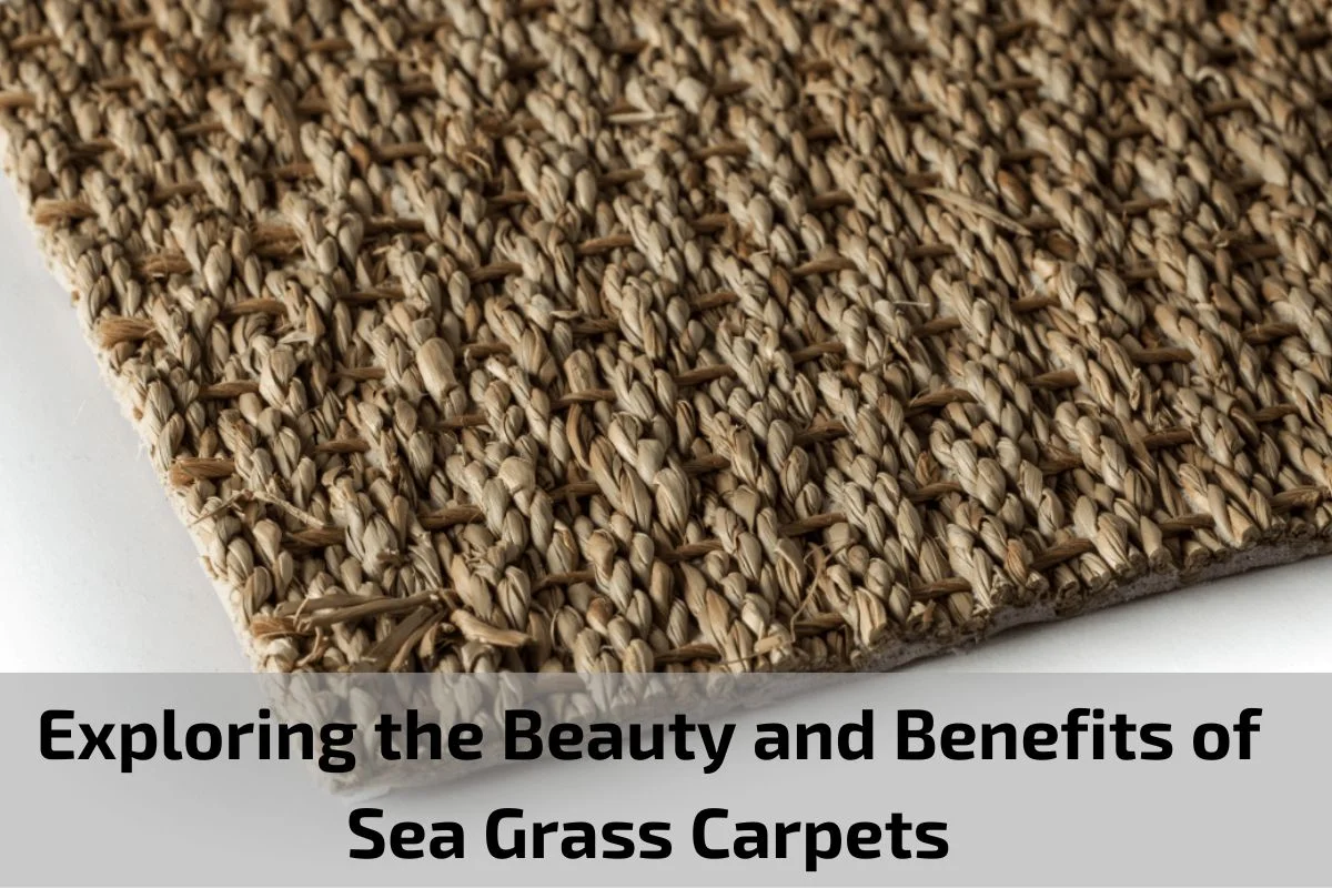 Sea Grass Carpets